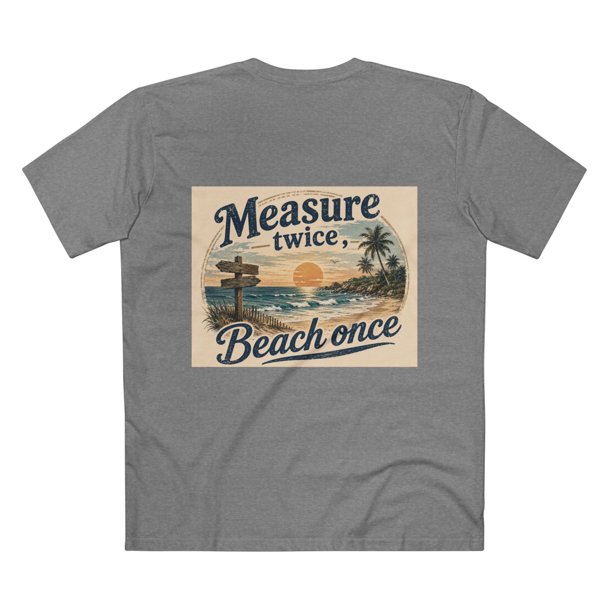Measure Twice, Beach Once Tee — Vintage Sunset Beach Graphic T-Shirt